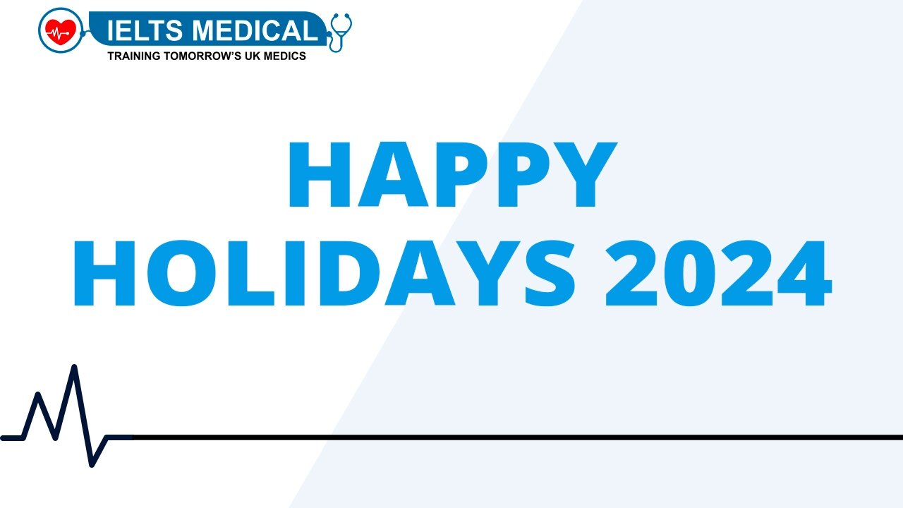 Happy Holidays 2024 from IELTS Medical